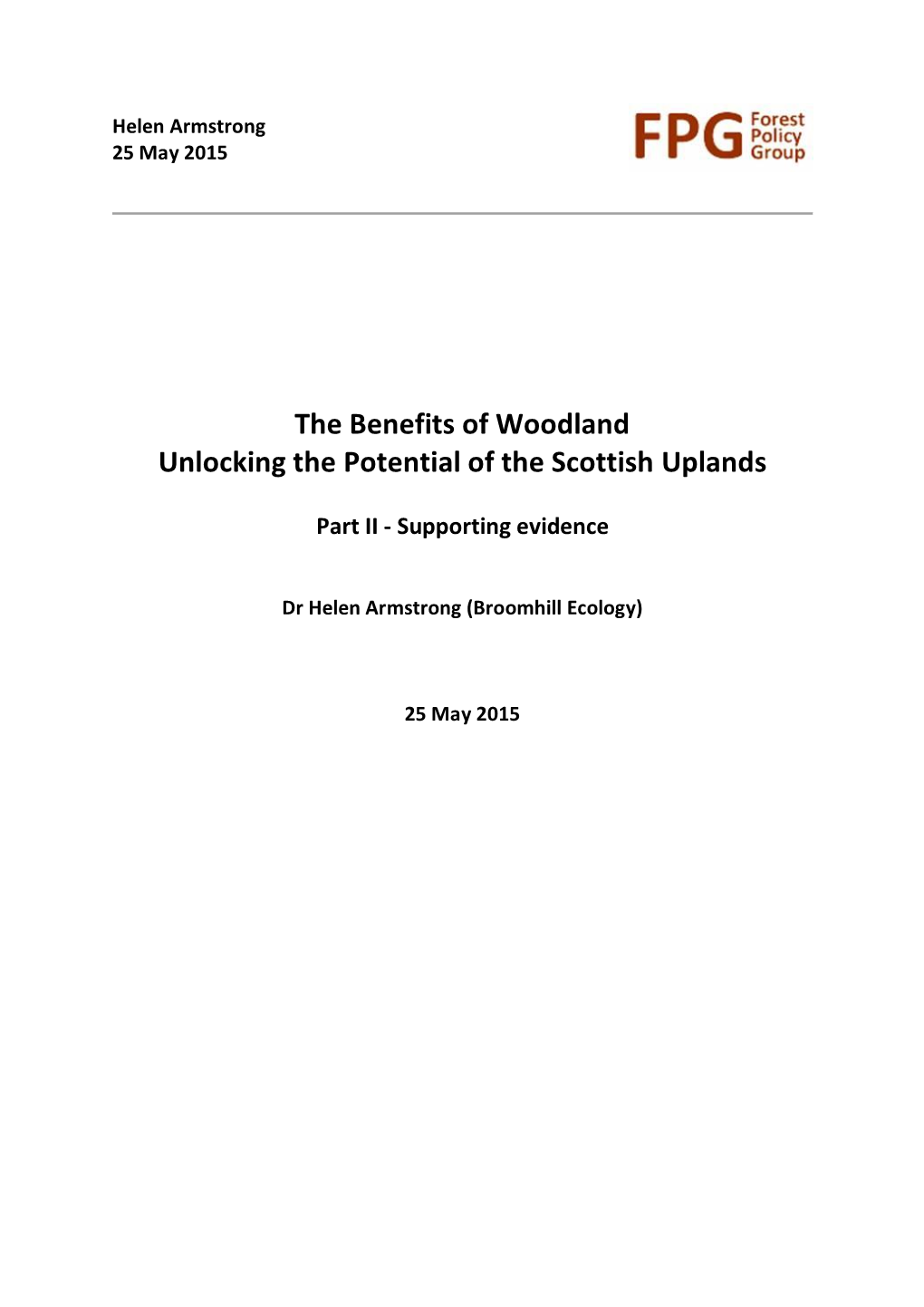 The Benefits of Woodland Unlocking the Potential of the Scottish Uplands