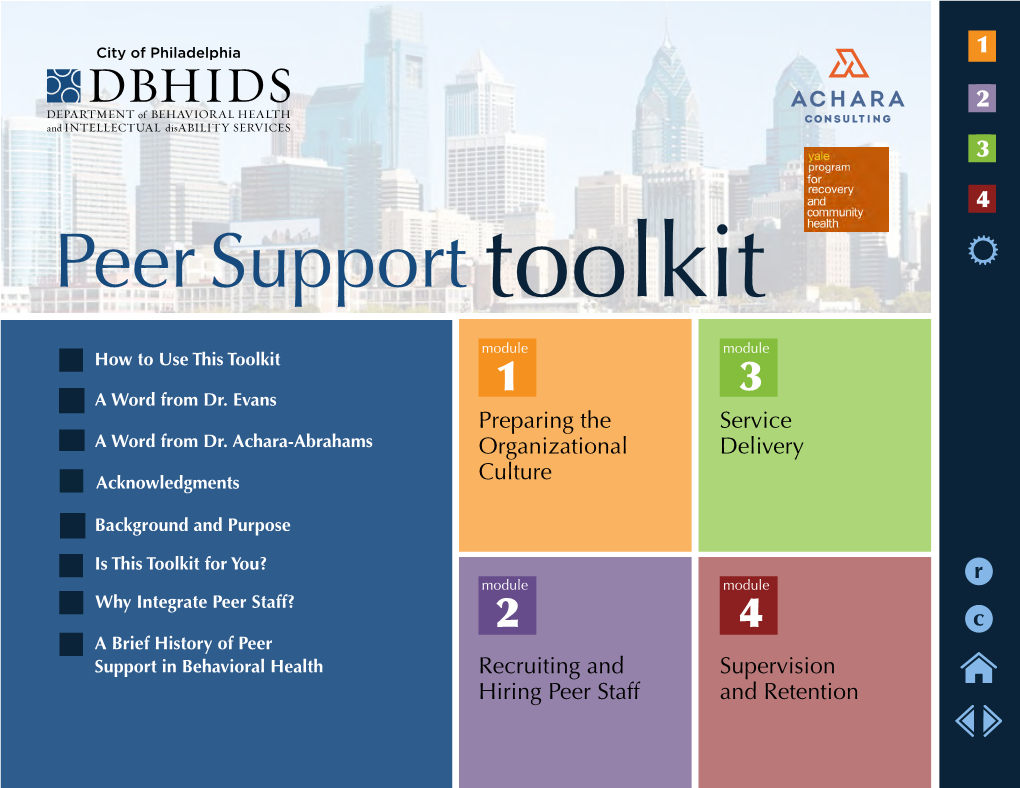 Peer Support Toolkit. Philadelphia, 1 Toolkit Design by Susan Hanson, Chicago PA: DBHIDS