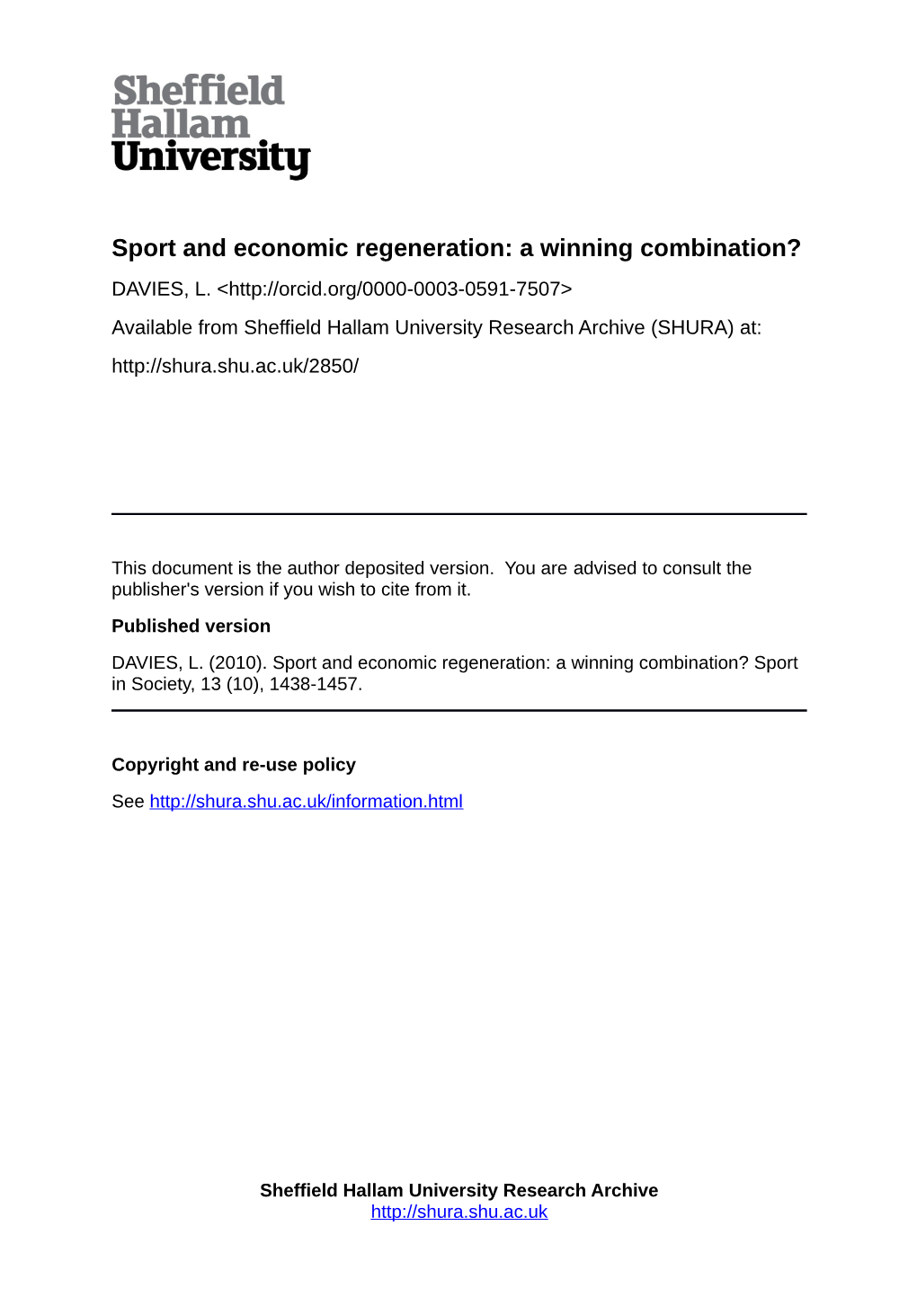 Sport and Economic Regeneration: a Winning Combination? DAVIES, L