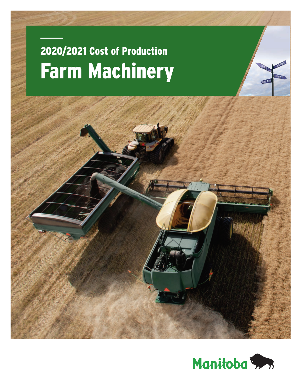 Farm Machinery Custom and Rental Rate Guide