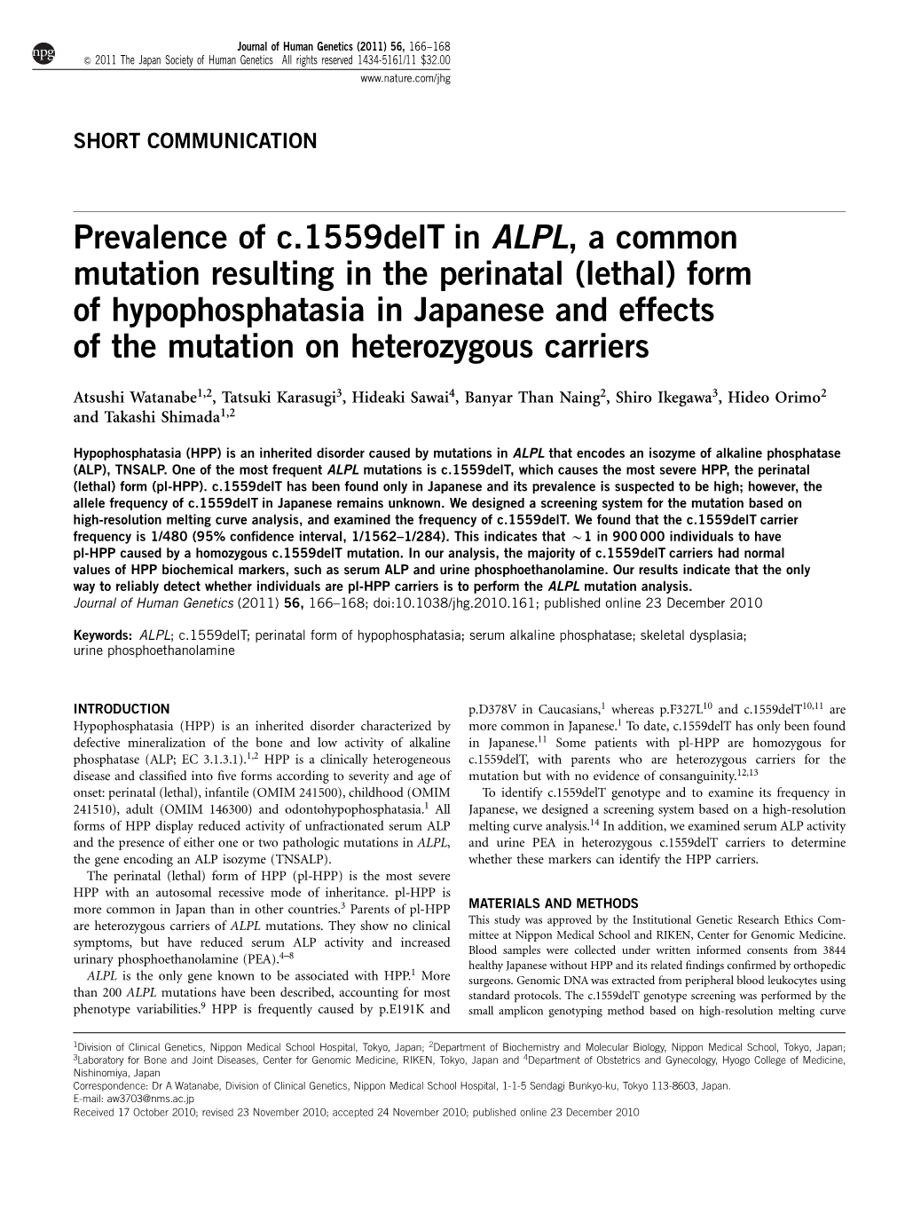 Prevalence of C.1559Delt in ALPL, a Common Mutation Resulting in The