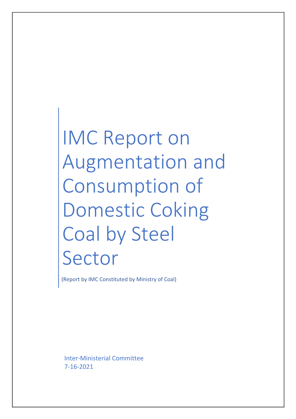 IMC Report on Augmentation and Consumption of Domestic Coking Coal by Steel Sector