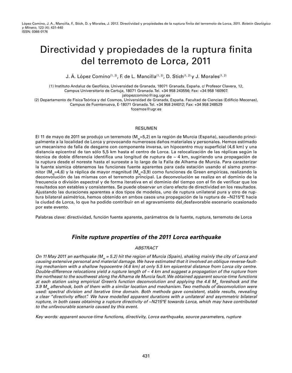 Directividad Y Propiedades De La Ruptura Finita Del Terremoto De Lorca, 2011
