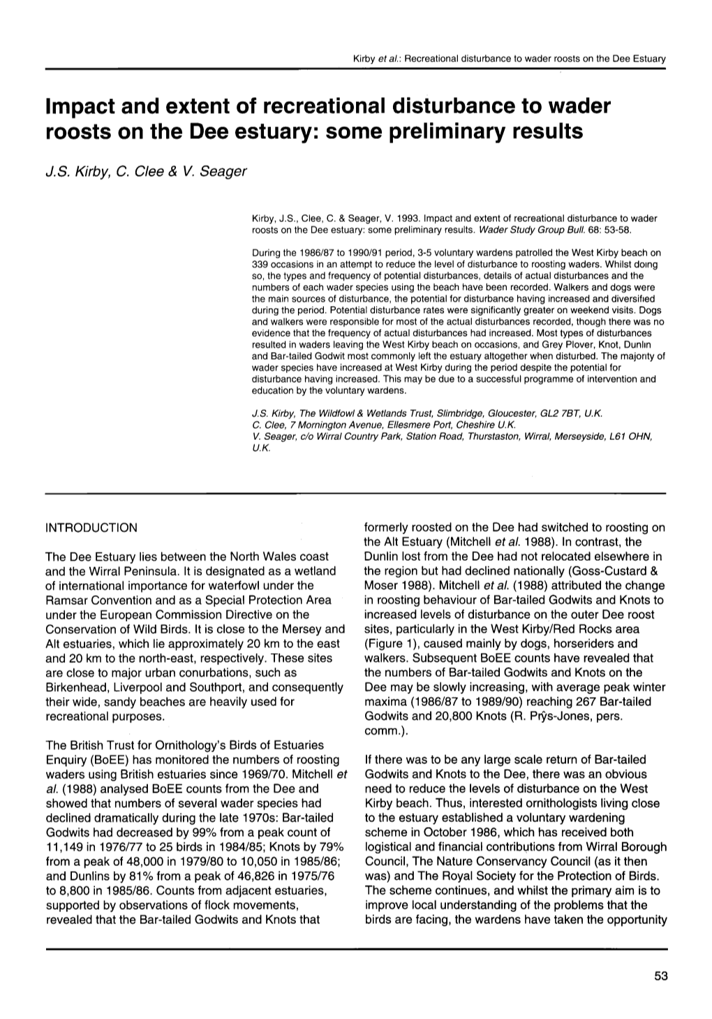 Impact and Extent of Recreational Disturbance to Wader Roosts on the Dee Estuary: Some Preliminary Results