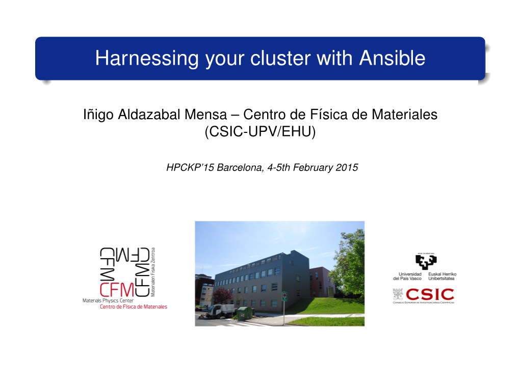 Harnessing Your Cluster with Ansible