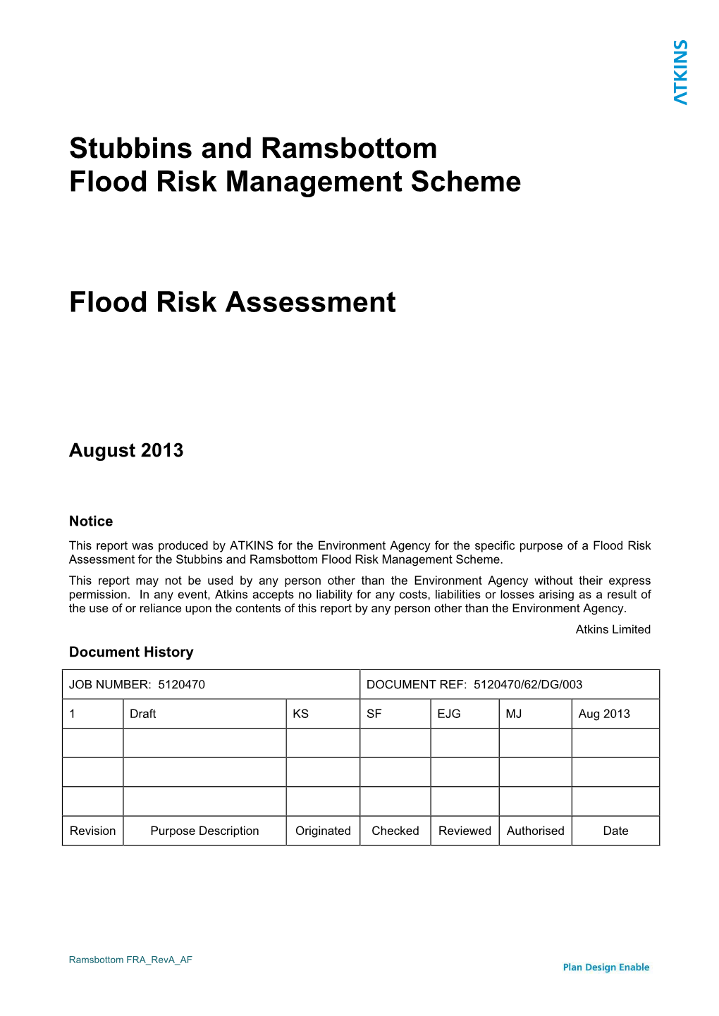 Stubbins and Ramsbottom Flood Risk Management Scheme Flood Risk