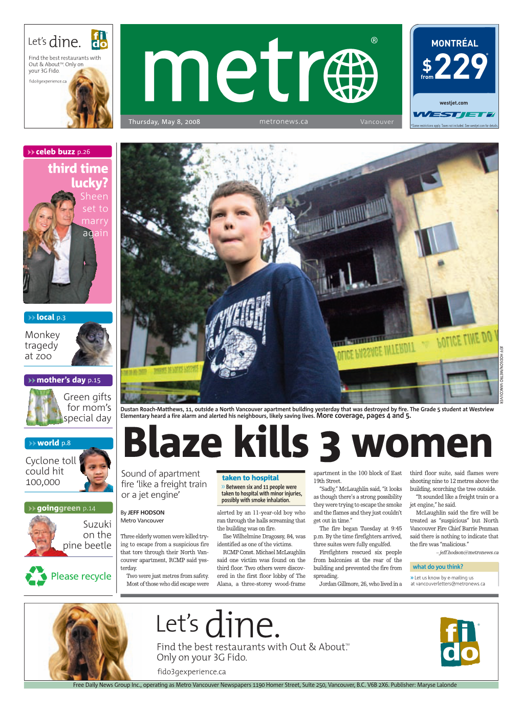 Blaze Kills 3 Women