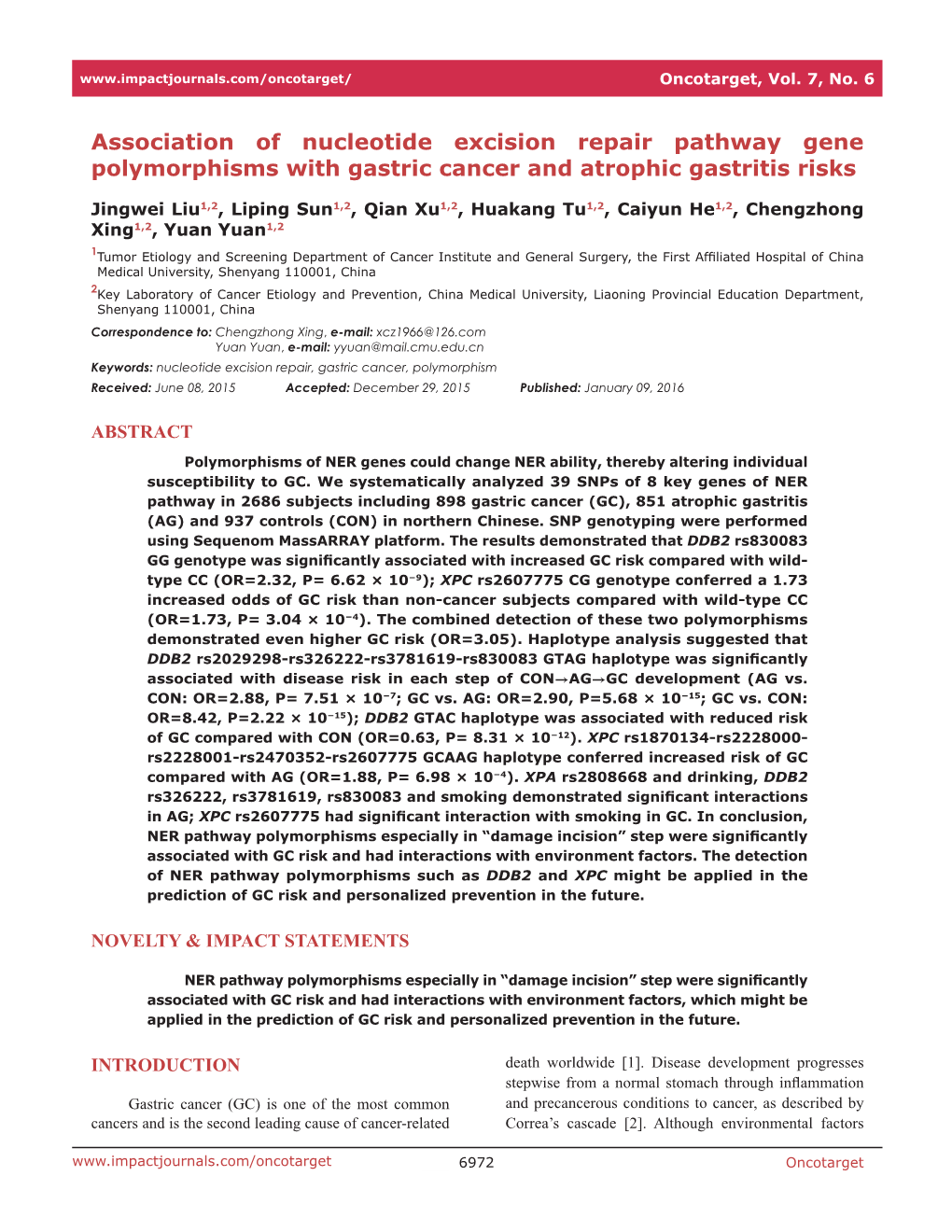 Association of Nucleotide Excision Repair Pathway Gene Polymorphisms with Gastric Cancer and Atrophic Gastritis Risks