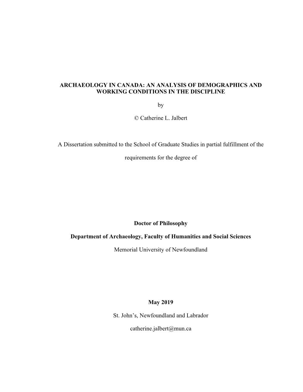 Archaeology in Canada: an Analysis of Demographics and Working Conditions in the Discipline