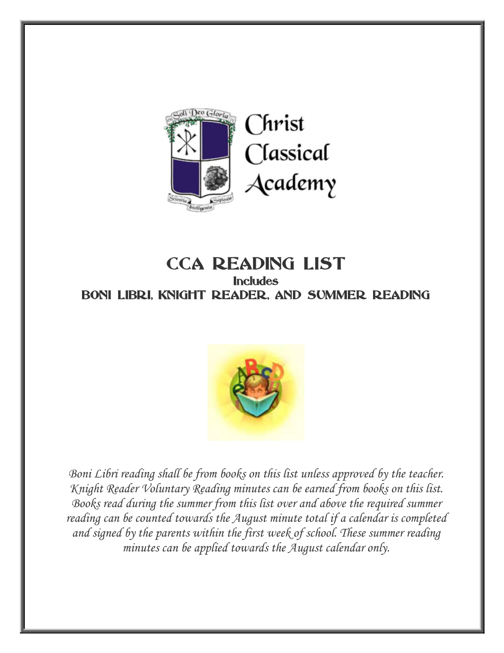 CCA READING LIST Includes BONI LIBRI, KNIGHT READER, and SUMMER READING