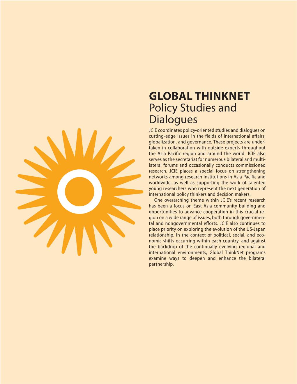 GLOBAL THINKNET Policy Studies and Dialogues