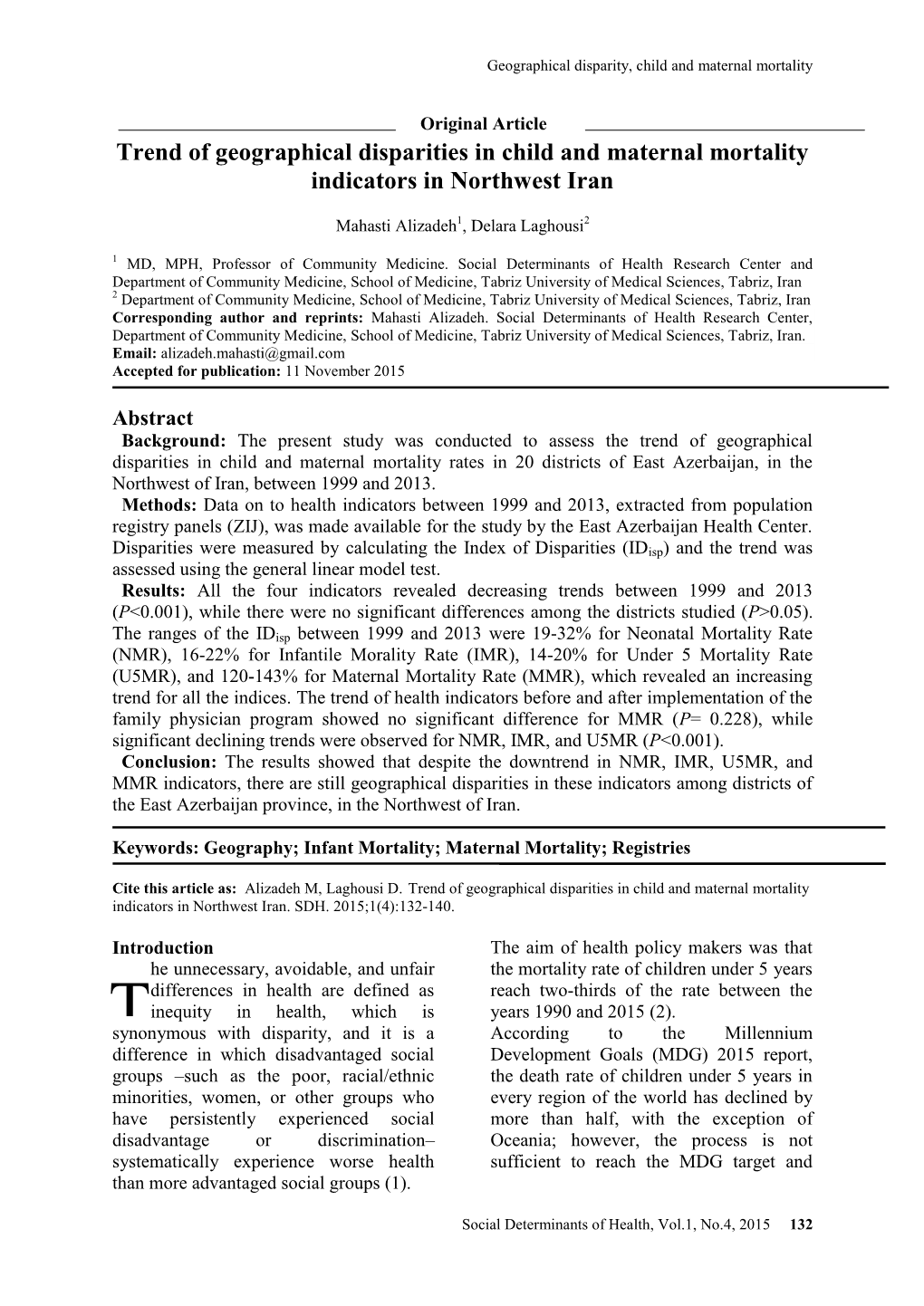 Original Article Trend of Geographical Disparities in Child and Maternal Mortality Indicators in Northwest Iran