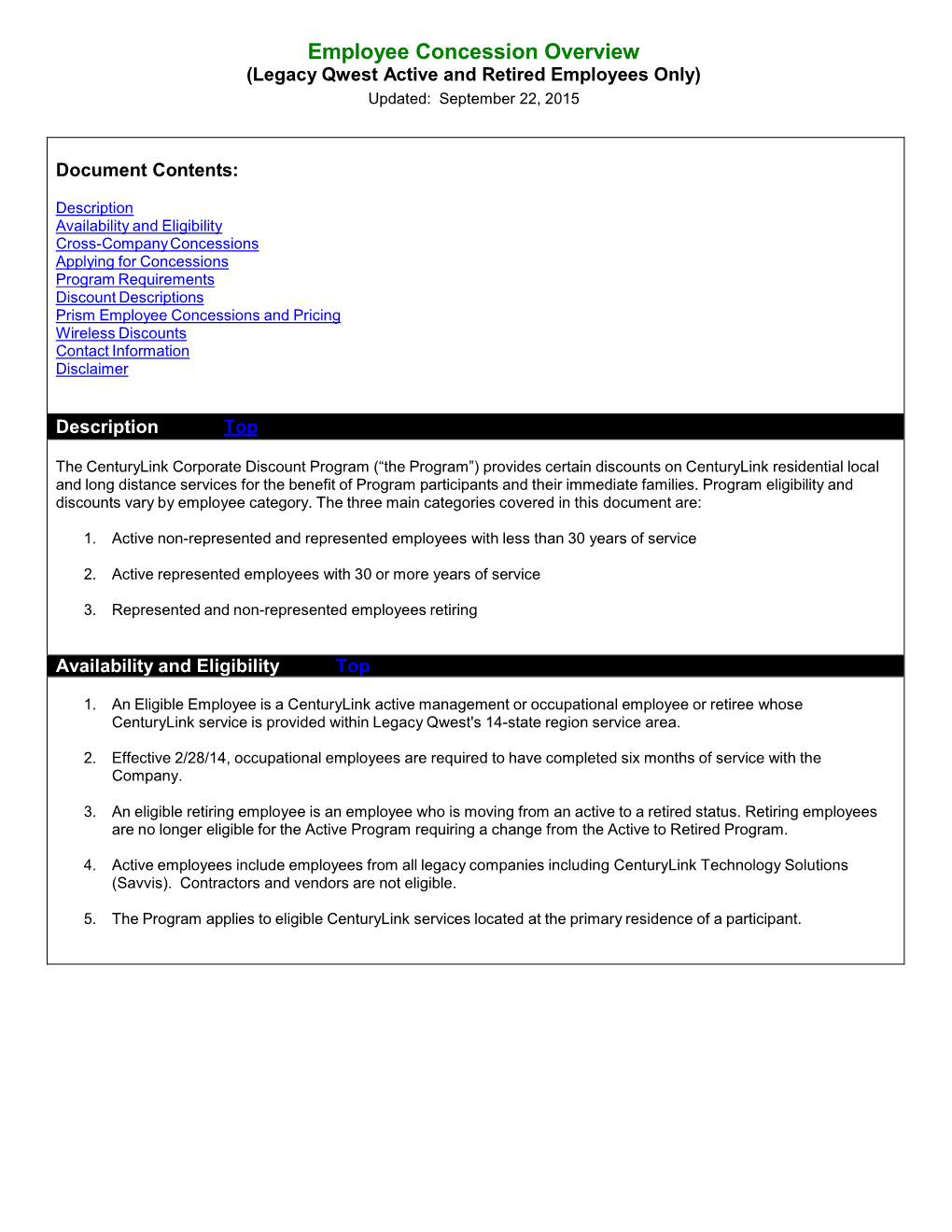 Employee Concession Overview (Legacy Qwest Active and Retired Employees Only) Updated: September 22, 2015