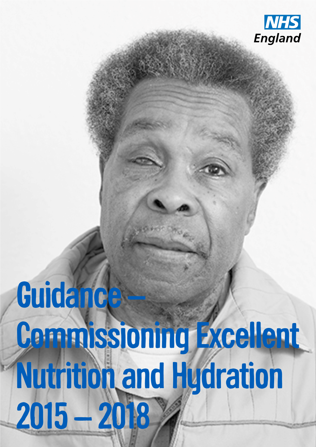 Commissioning Excellent Nutrition and Hydration 2015 – 2018
