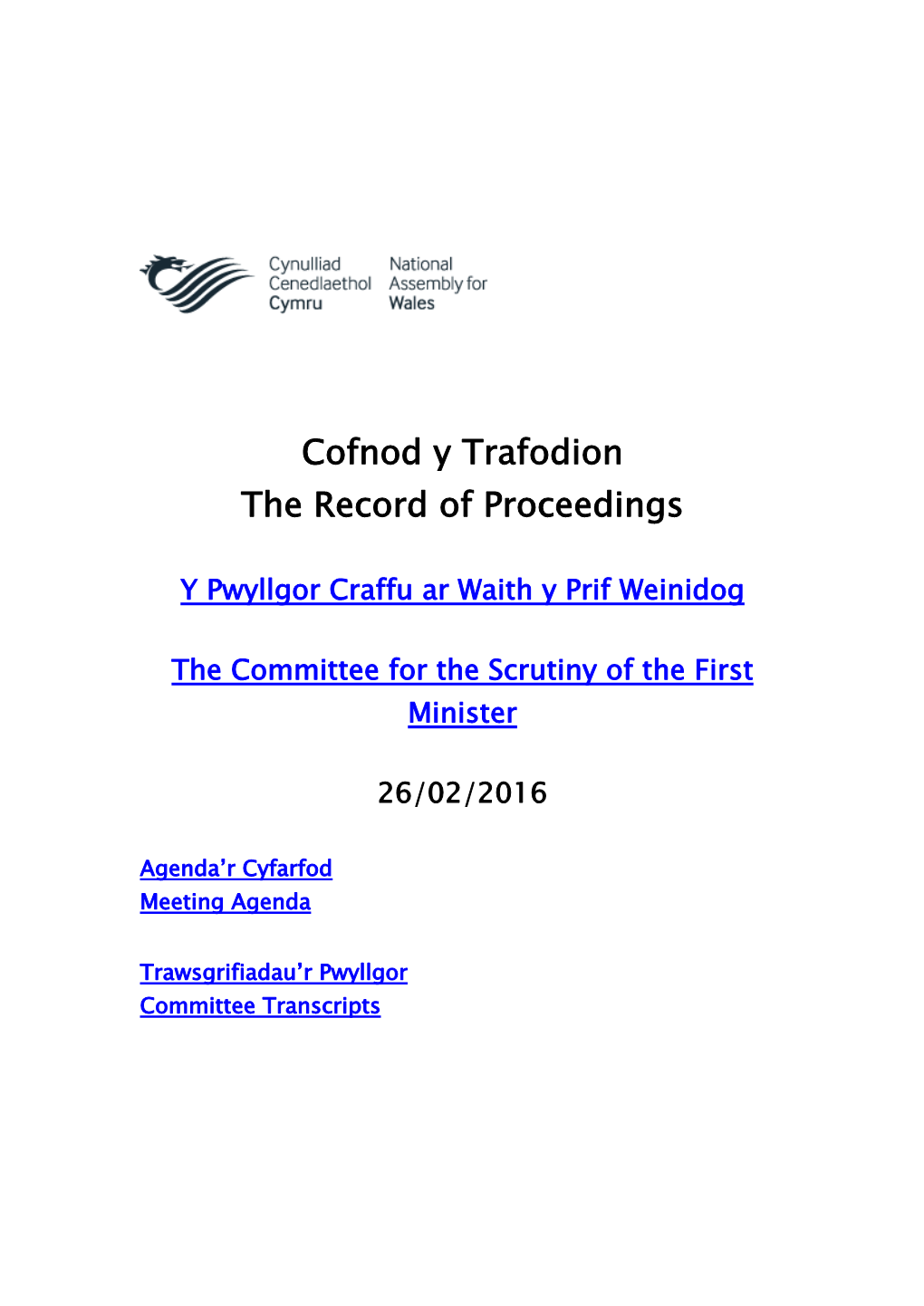 Cofnod Y Trafodion the Record of Proceedings