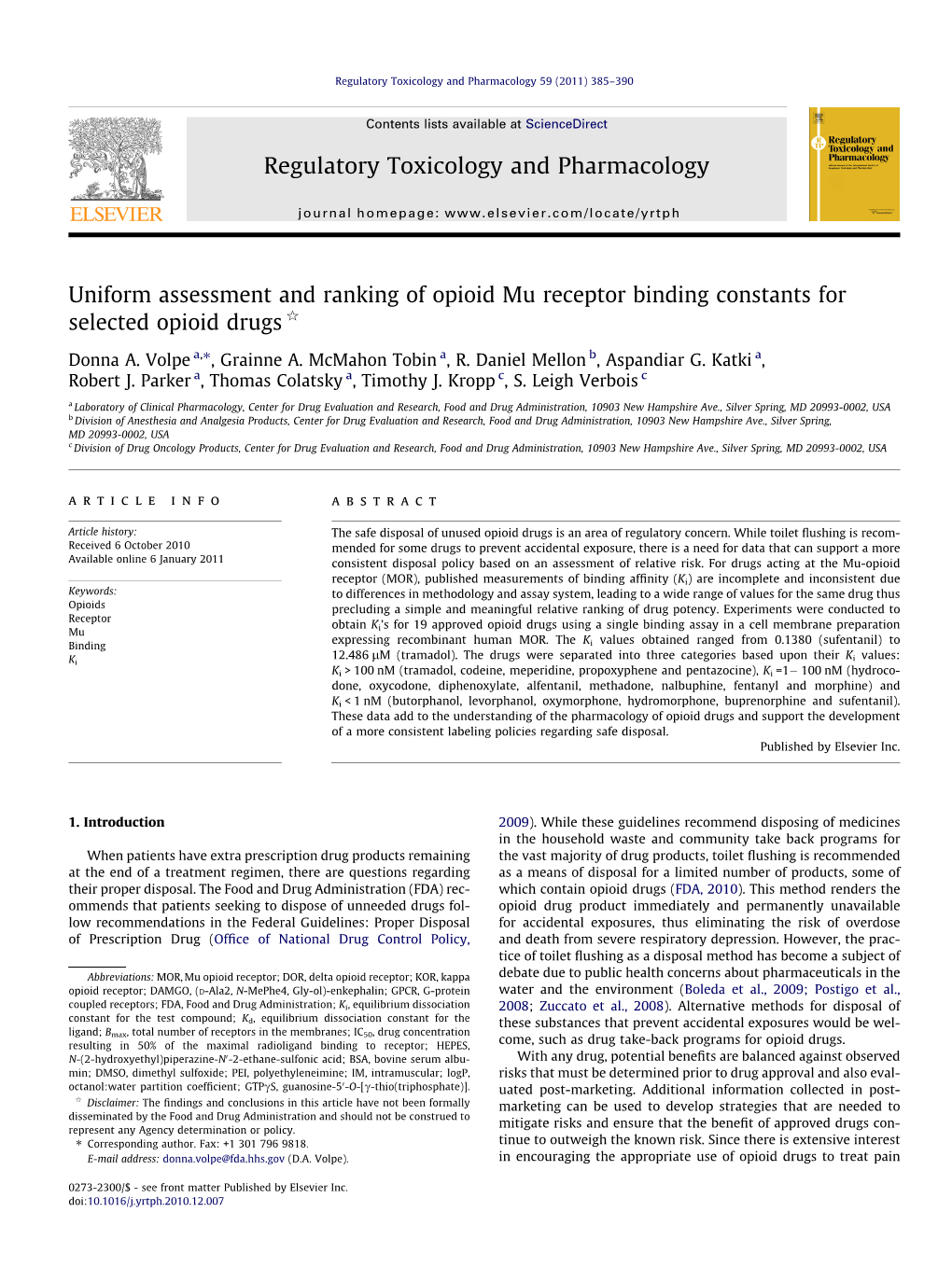 Uniform Assessment and Ranking of Opioid Mu Receptor Binding Constants for Selected Opioid Drugs Q ⇑ Donna A