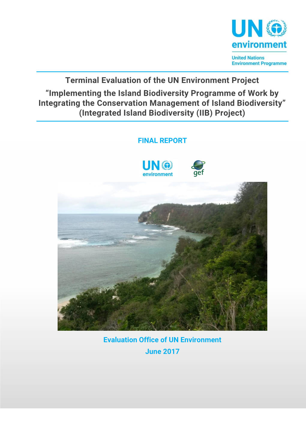 Terminal Evaluation of the UN Environment Project “Implementing