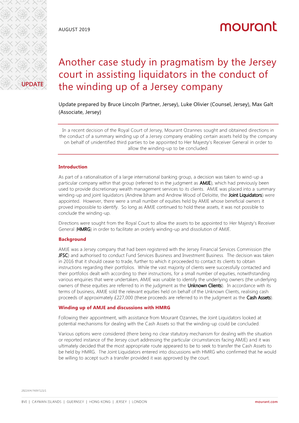 Another Case Study in Pragmatism by the Jersey Court in Assisting Liquidators in the Conduct of UPDATE the Winding up of a Jersey Company