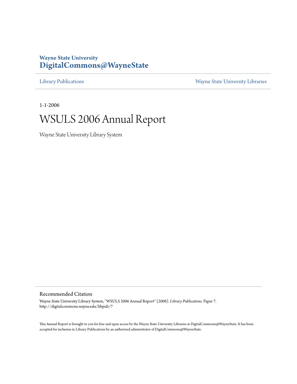 WSULS 2006 Annual Report Wayne State University Library System