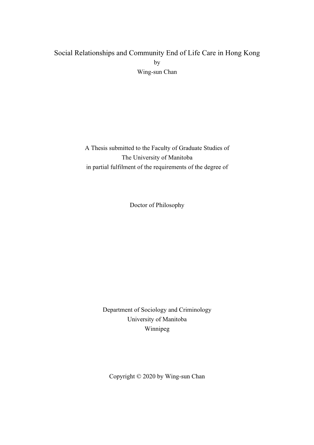 Social Relationships and Community End of Life Care in Hong Kong by Wing-Sun Chan