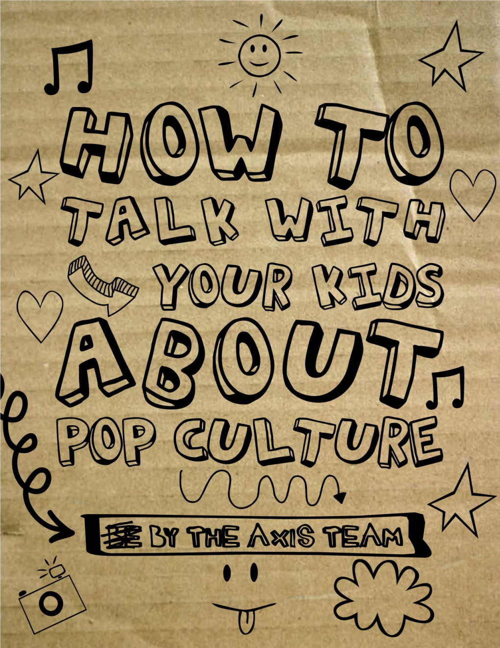 How to Talk with Your Kids About Pop Culture