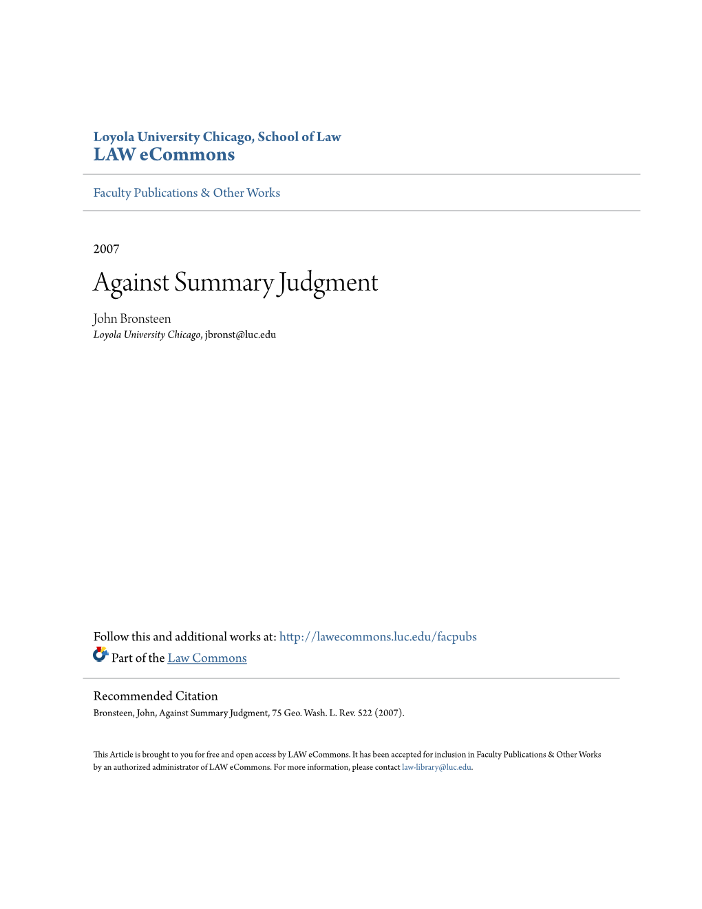 Against Summary Judgment John Bronsteen Loyola University Chicago, Jbronst@Luc.Edu