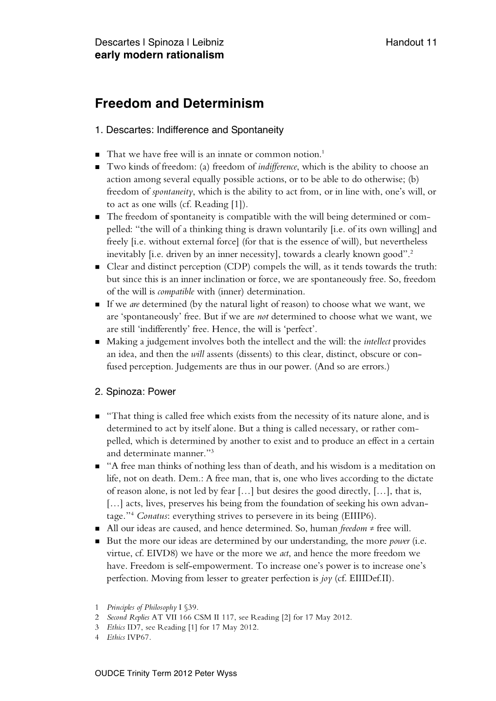 Handout 11, Freedom and Determinism