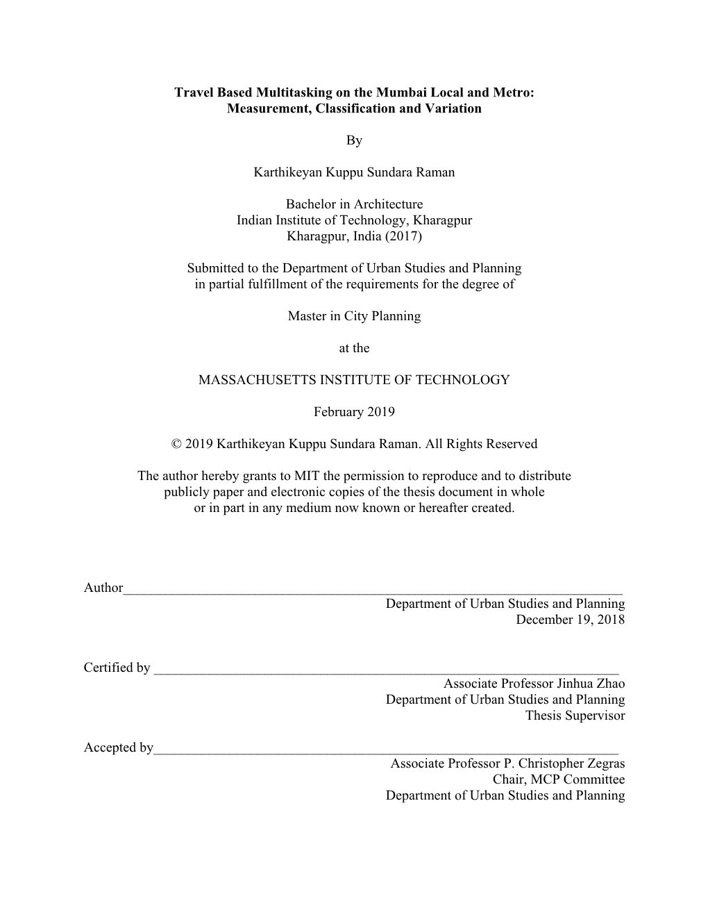 Travel Based Multitasking on the Mumbai Local and Metro: Measurement, Classification and Variation by Karthikeyan Kuppu Sundara