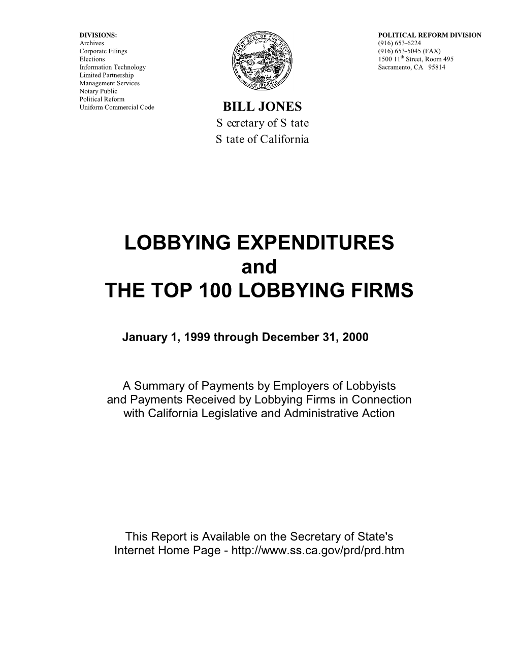 LOBBYING EXPENDITURES and the TOP 100 LOBBYING FIRMS