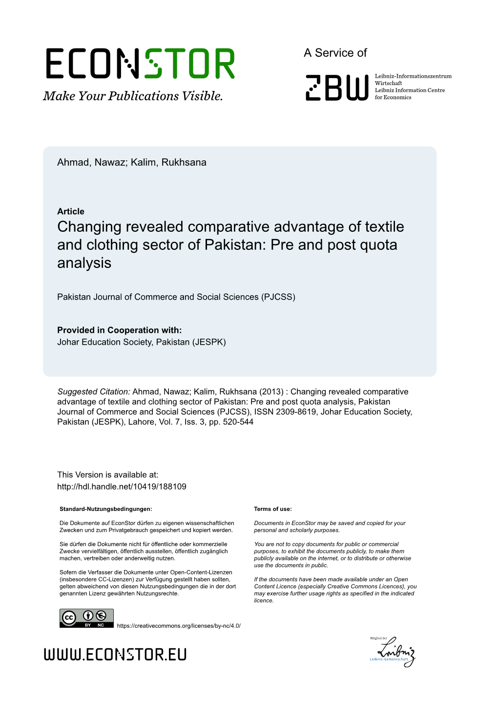 Changing Revealed Comparative Advantage of Textile and Clothing Sector of Pakistan: Pre and Post Quota Analysis