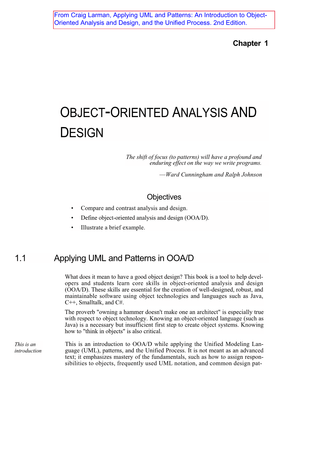 Object-Oriented Analysis and Design (OOA/D)