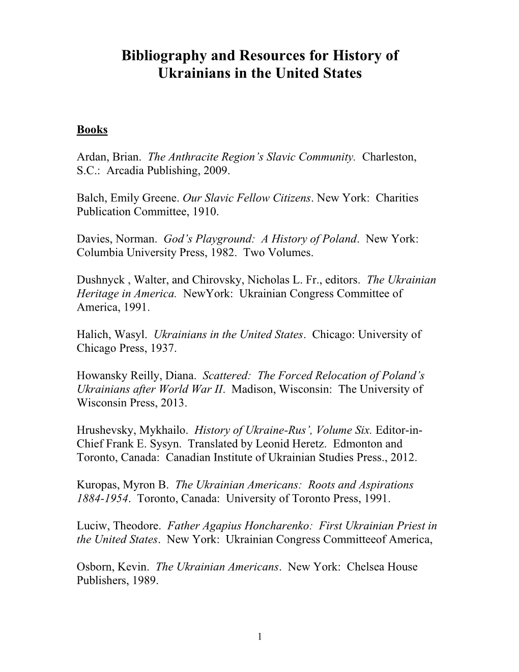 Bibliography and Resources for History of Ukrainians in the United States