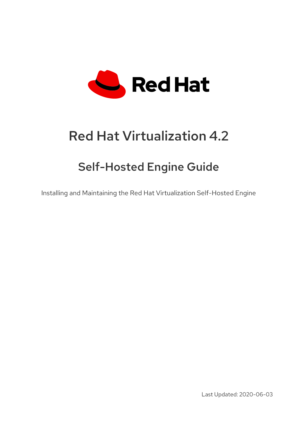 Red Hat Virtualization 4.2 Self-Hosted Engine Guide