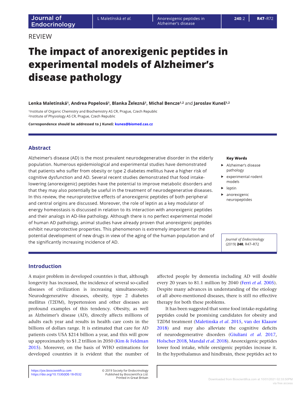The Impact of Anorexigenic Peptides in Experimental Models of Alzheimer's Disease Pathology