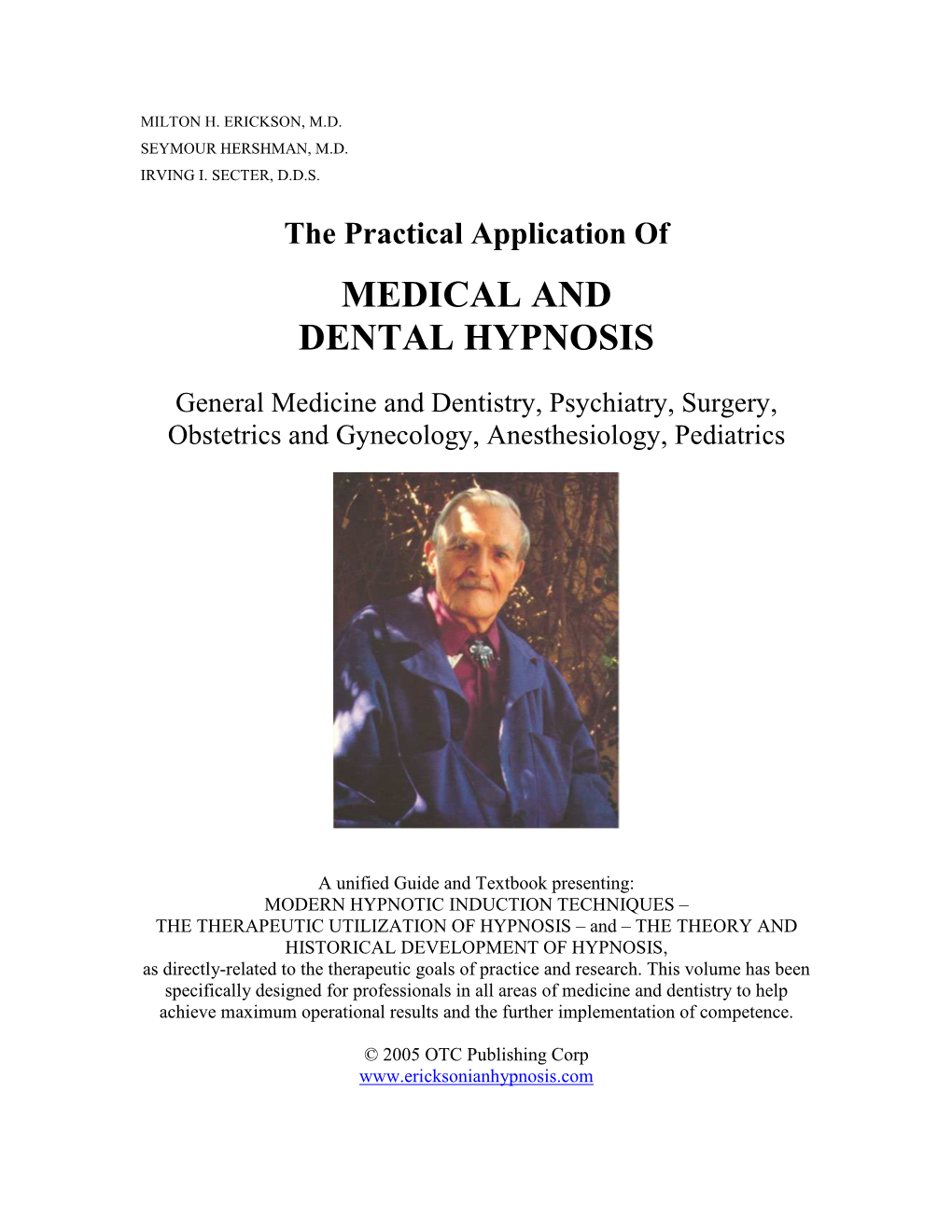 Medical and Dental Hypnosis