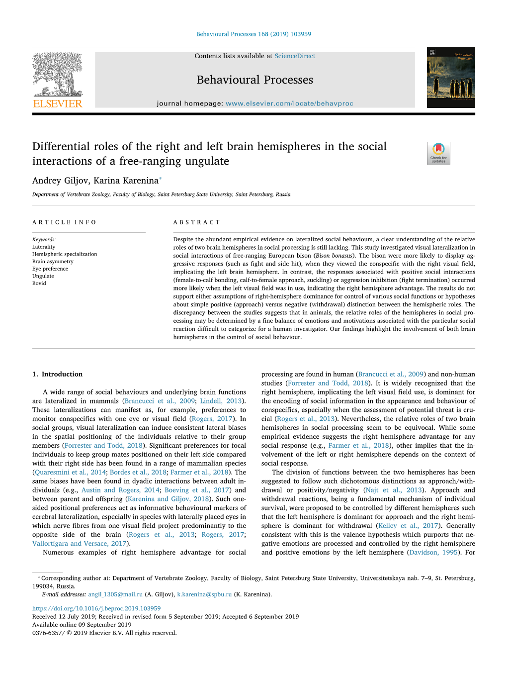 Differential Roles of the Right and Left Brain Hemispheres in the Social