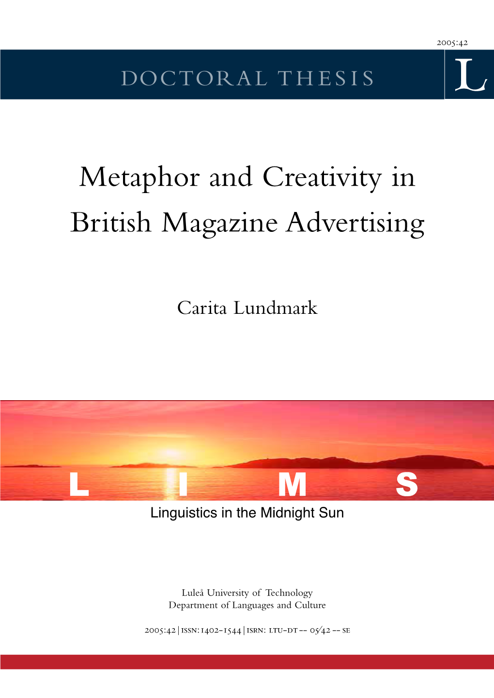 Metaphor and Creativity in British Magazine Advertising