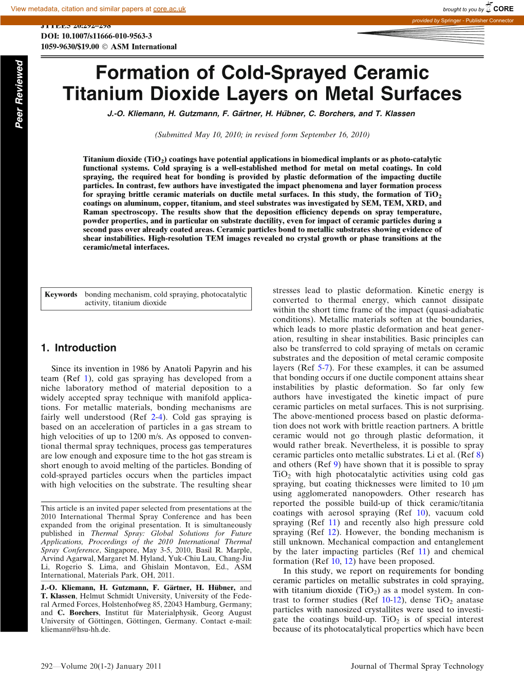 Formation of Cold-Sprayed Ceramic Titanium Dioxide Layers on Metal Surfaces J.-O