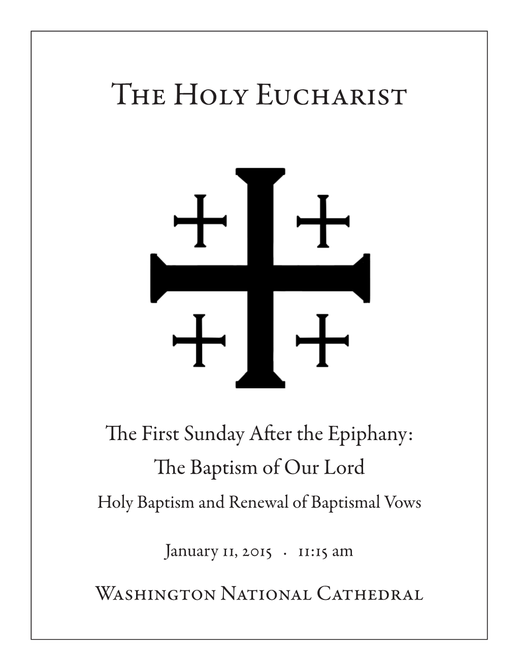 The Holy Eucharist