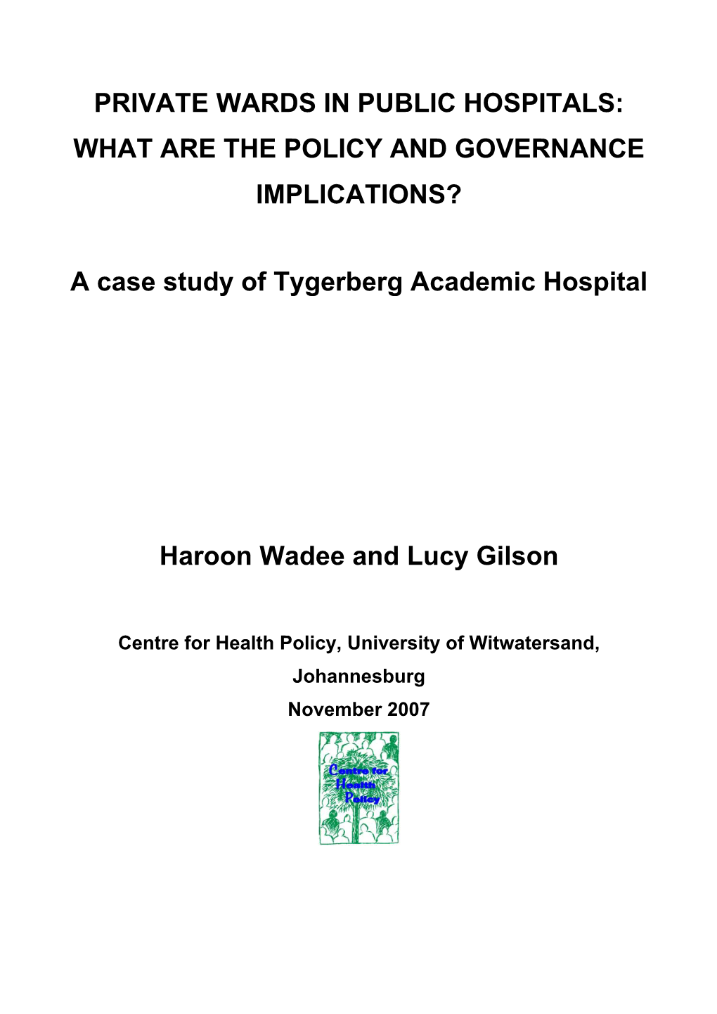 Private Wards in Public Hospitals: What Are the Policy and Governance Implications?