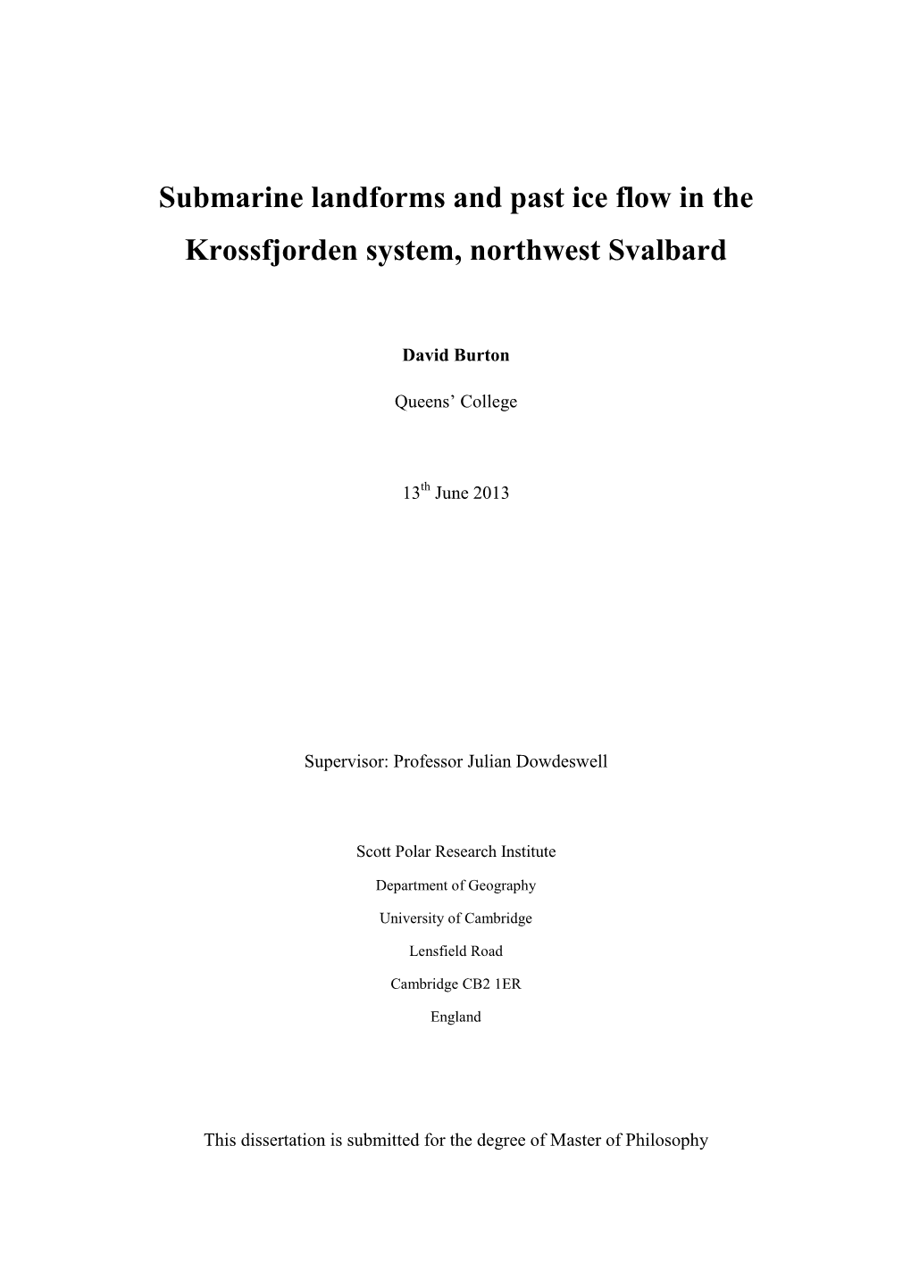 Submarine Landforms and Past Ice Flow in the Krossfjorden System, Northwest Svalbard