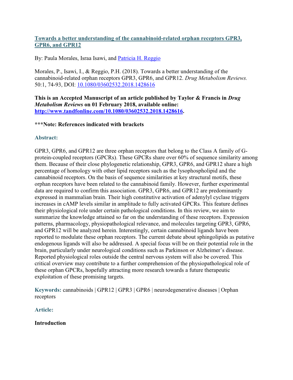 Towards a Better Understanding of the Cannabinoid-Related Orphan Receptors GPR3, GPR6, and GPR12 By