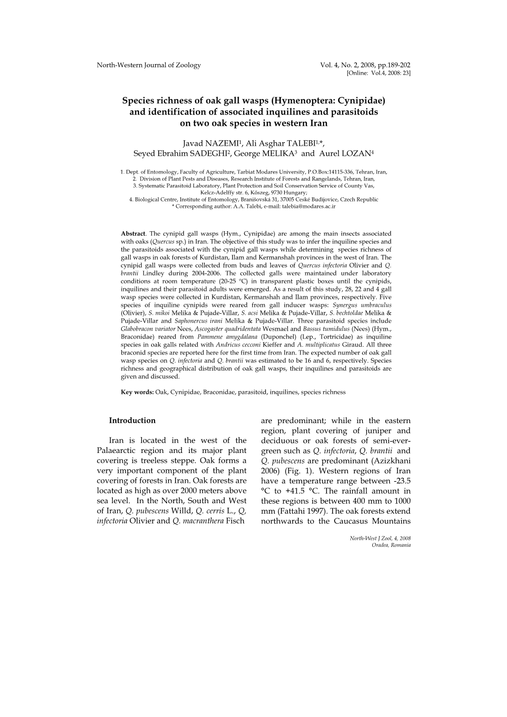 Species Richness of Oak Gall Wasps (Hymenoptera: Cynipidae) and Identification of Associated Inquilines and Parasitoids on Two Oak Species in Western Iran