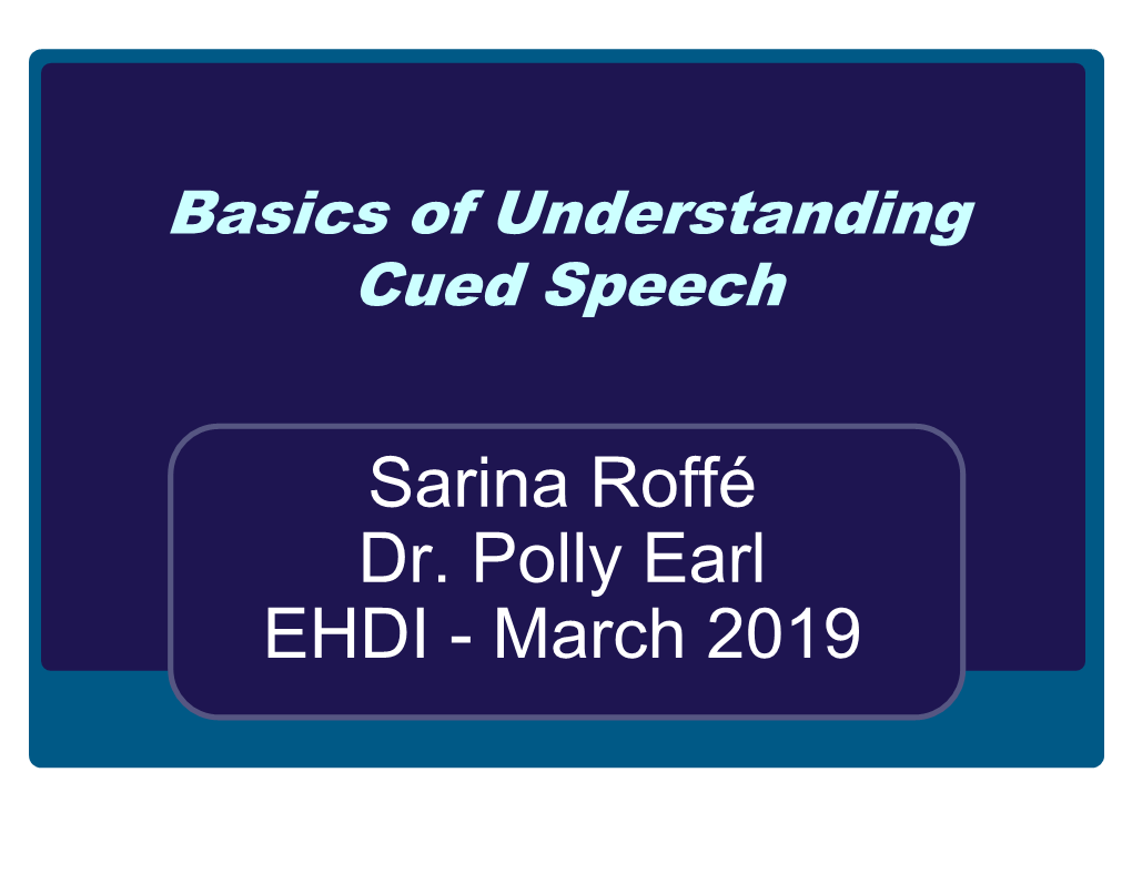 Basics of Understanding Cued Speech