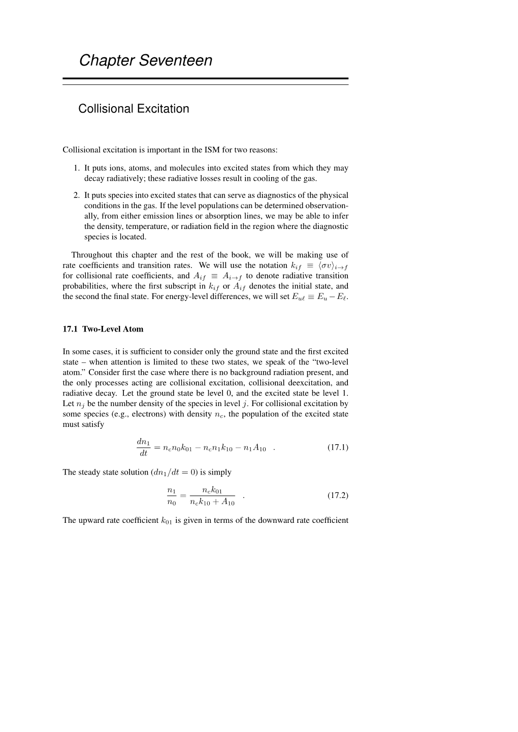 Collisional Excitations of C II P3/2 Will Usually Be Followed by Radiative Decays, Removing Energy from the Gas