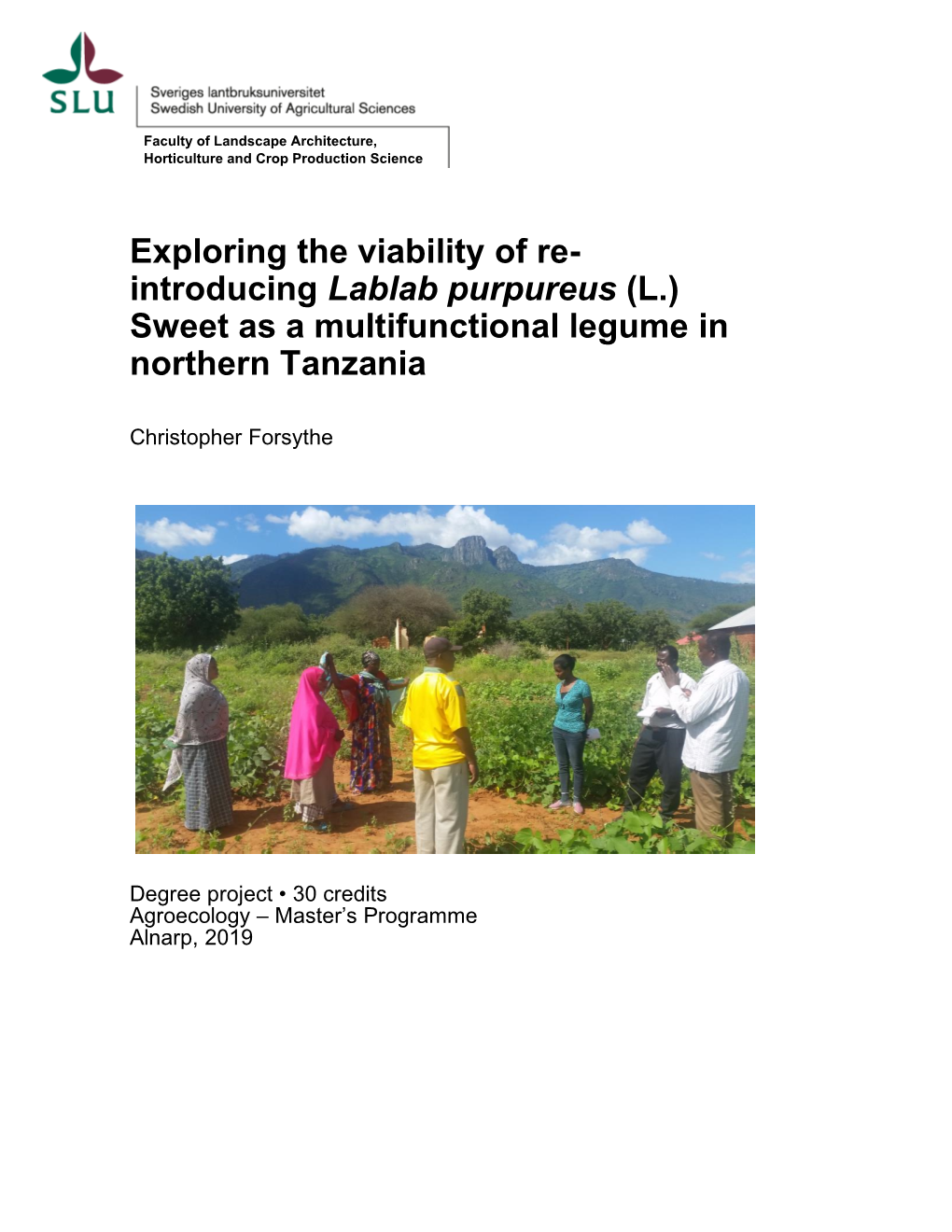 Introducing Lablab Purpureus (L.) Sweet As a Multifunctional Legume in Northern Tanzania