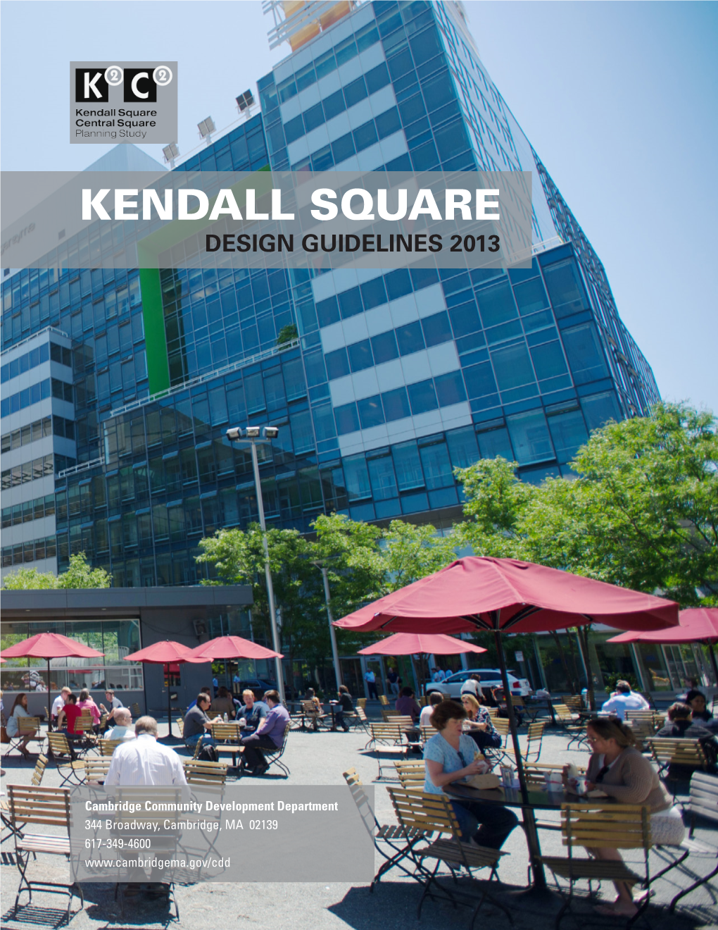 Kendall Square Design Guidelines 2013