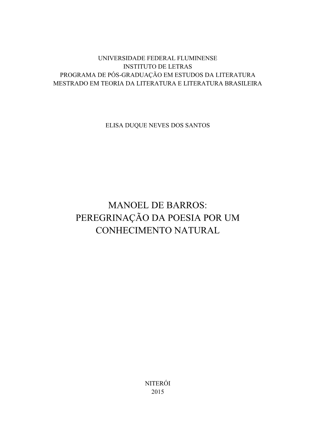 Peregrinação Da Poesia Por Um Conhecimento Natural