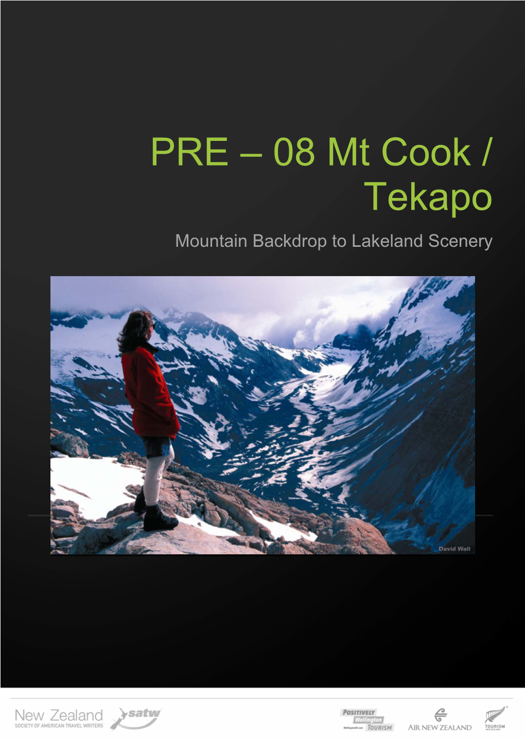 PRE – 08 Mt Cook / Tekapo