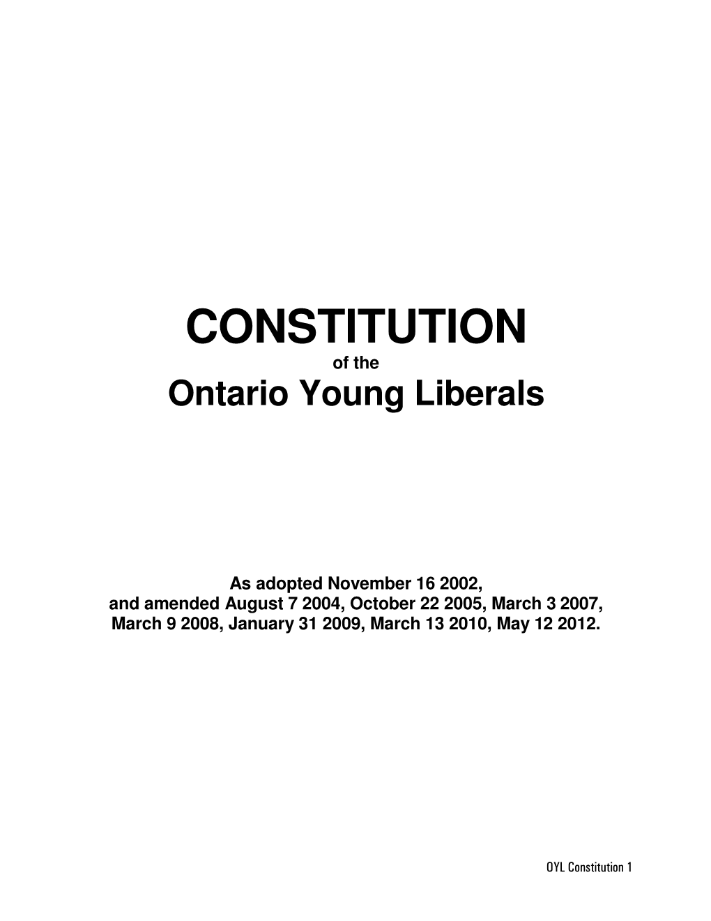 CONSTITUTION of the Ontario Young Liberals